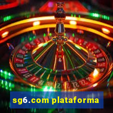 sg6.com plataforma